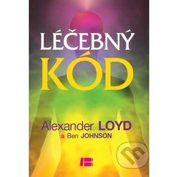 Léčebný kód - Alexander Loyd, Ben Johnson