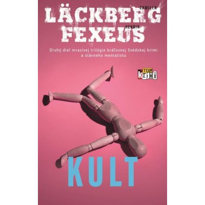 Kult - Camilla Läckberg, Henrik Fexeus od 12,34 € - Heureka.sk