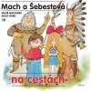 Mach a Šebestová na cestách - Adolf Born Miloš Macourek