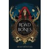 The Road of Bones