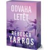 Odvaha letět - Rebecca Yarros