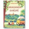 Karavanem po Evropě - Lonely Planet