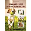 Starostlivosť o psa a jeho výživa - autor neuvedený