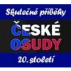 České osudy 20. století