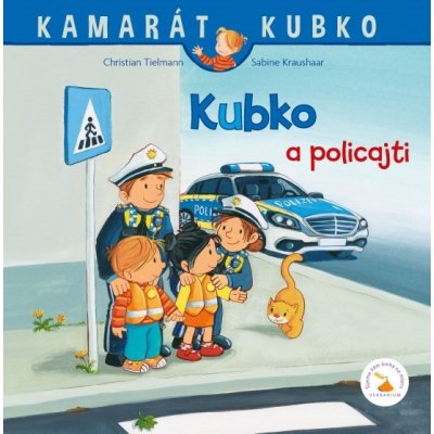 Kubko a policajti (Christian Tielmann, Sabine Kraushaar)