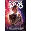Doctor Who: The Tenth Doctor Facing Fate Volume 3 - Second Chances (Nick Abadzis,Giorgia Sposito,Arianna Florean)(Pevná)