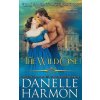 The Wild One (Harmon Danelle)