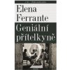 Geniální přítelkyně 2 - Elena Ferrante
