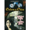 Golem a Sára - Vladimír Kavčiak