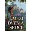 Mezi dvěma srdci - Lucie Kunešová