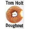 Doughnut - Tom Holt