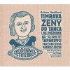 Ženy. Do tanca i na počúvanie (audiokniha na CD) (Božena Slančíková-Timrava)