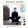 Johnny Marr - Fever Dreams Pts 1- 4 (Vinyl)