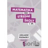 Matematika pro střední školy 1. díl - Petr Krupka, Zdeněk Polický, Martina Květoňová, Blanka Škaroupková