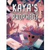 Kaya's Prophecy (PC)