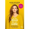 In der Regel bin ich stark (Anna Wilken)(Brožovaná)