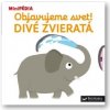 MiniPÉDIA Objavujeme svet! Divé zvieratá