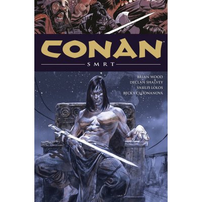 Conan 14: Smrt - Robert Ervin Howard