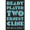 Ready Player Two (Nová hra sa začína) (Ernest Cline)