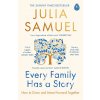 Every Family Has A Story - Julia Samuel