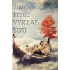 Výklad snů - Sigmund Freud