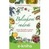 Bylinkové radosti - Anna Bednářová