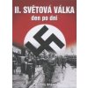 2. světová válka - Den po dni - Antony Shaw