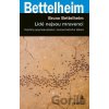 Portál Lidé nejsou mravenci Bettelheim, Bruno