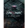 Zaklínač a jeho svět - Marcin Batylda