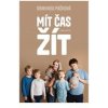 Mít čas žít - Dominika Pašková