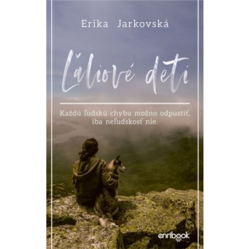 Ľaliové deti - Jarkovská Erika