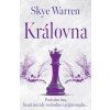 Královna - Skye Warren