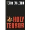 Holy Terror - Terry Eagleton
