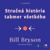 Stručná história takmer všetkého - Bill Bryson - online doručenie