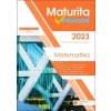 Maturita v pohodě 2023 Matematika - Kolektiv autorů