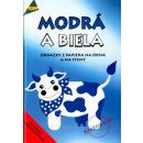 Modrá a biela - Angelika Kipp