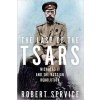 The Last of the Tsars: Nicholas II and the Russian Revolution - Robert Service