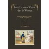 Love Letters of Great Men & Women [Illustrated Edition] from the Eighteenth Century to the Present Day
