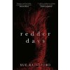 Redder Days - Sue Rainsford