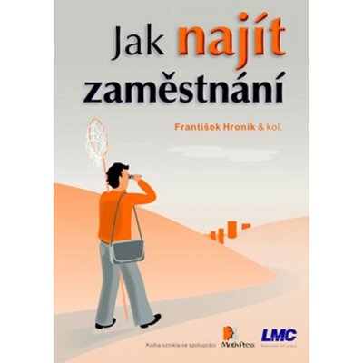 Jak najít zaměstnání - František Hroník