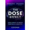 The DOSE Effect - TJ Power