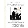 The Chanel Style Principles - Hannah Rogers