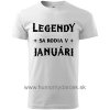 Pánske tričko Legendy sa rodia (Darček k narodeninám)