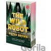 The Wild Robot : A deluxe special edition - Peter Brown