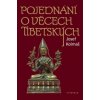 Pojednání o věcech tibet… (Josef Kolmaš)