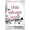 This Savage Song collectors hardback - V.E. Schwab