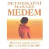 Detoxikační masáže medem - Günter Harnisch