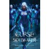 The Curse of Soulwaker (Sharon Elwood)(Pevná)