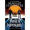 Mister Impossible (Dreamer Trilogy #2)