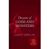 Dreams of Gods and Monsters
